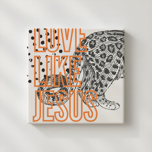 Love Like Jesus Canvas